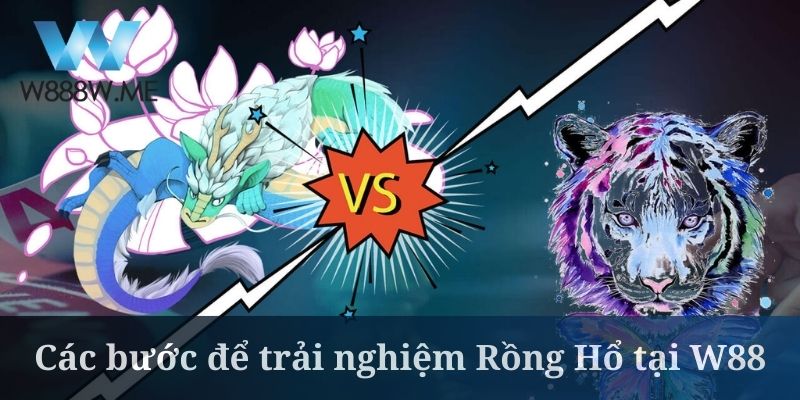 Cách chơi Rồng Hổ tại W88 diễn ra khá đơn giản, dễ hiểu