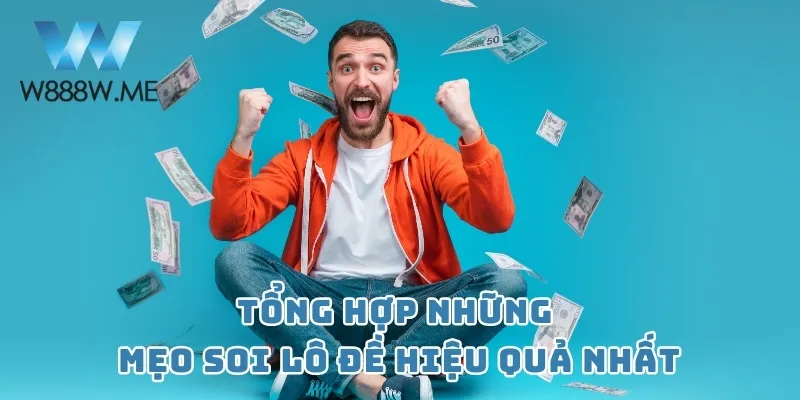 Tổng hợp những mẹo soi lô đề hiệu quả nhất