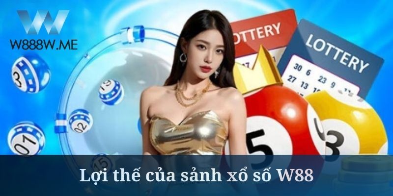 Xổ số W88 sở hữu hệ thống quay thưởng tân tiến nhất thị trường